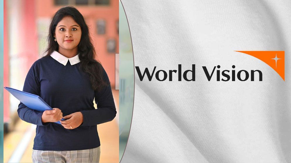 ওয়ার্ল্ড ভিশন এনজিও-তে চাকরির সুযোগ